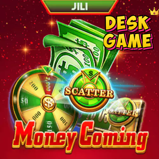 deskgame jili slot machines Money Coming